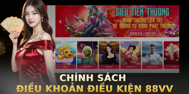 chinh-sach-dieu-khoan-dieu-kien-88vv