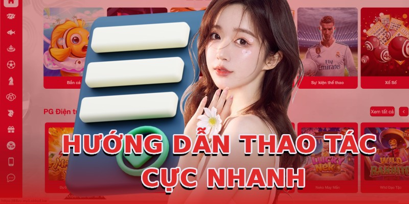 huong-dan-thao-tac-cuc-nhanh