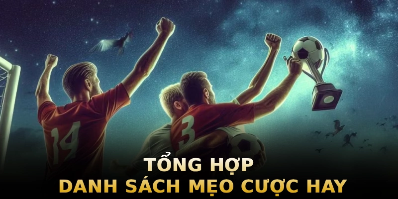 tong-hop-danh-sach-meo-cuoc-hay